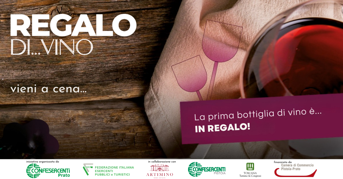 REGALO DI…VINO: VIENI A CENA NEI RISTORANTI, LA PRIMA BOTTIGLIA DI VINO E’ IN REGALO!